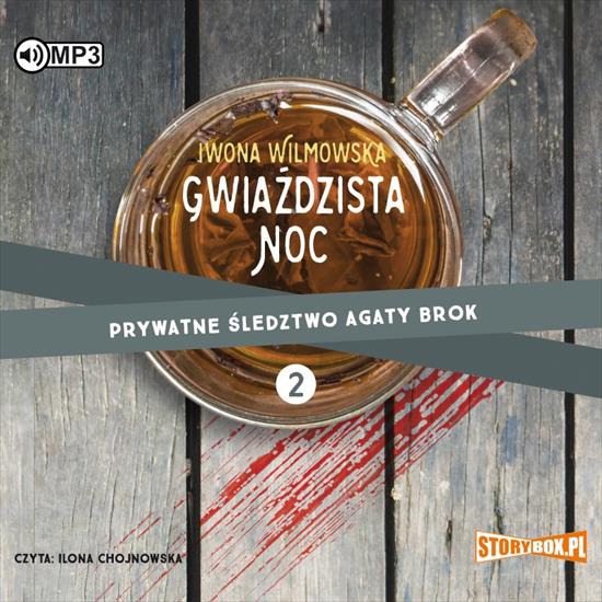 Wilmowska Iwona - Prywatne śledztwo Agaty Brok 2 - Gwiaździsta noc - cover.jpg