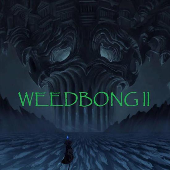Weedbong - Weedbong II 2016 - cover.jpg