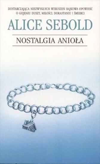 Sebold Alice -Nostalgia anioła - okładka książki - Albatros, 2005 rok.jpg