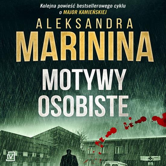 Marinina Aleksandra - Motywy osobiste czyta Wojciech Żołądkowicz - cover.jpg